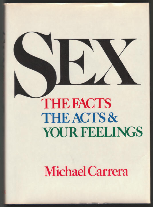 Sex The Facts The Acts and Your Feelings front cover