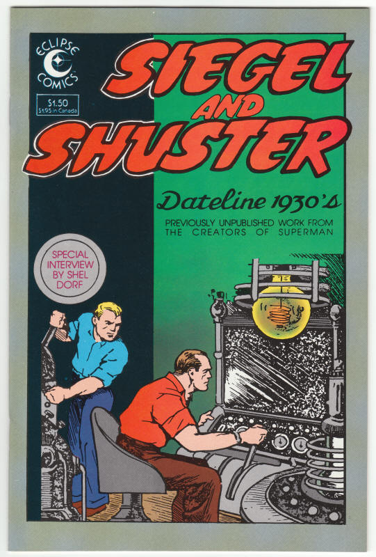 Siegel And Shuster Dateline 1930s #1 front cover