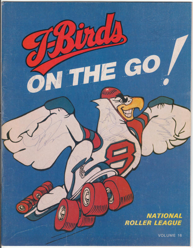 T-Birds On The Go Volume 16 Roller Derby Signed 1973 Program front cover