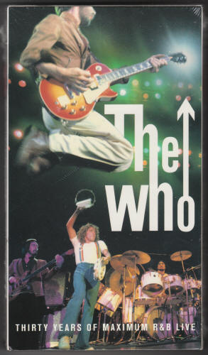 The Who Thirty Years Of Maximum RB Live VHS Tape