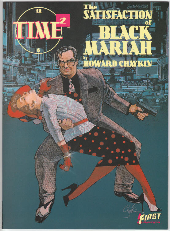 First Comics Graphic Novel Time Squared The Satisfaction Of Black Mariah front cover