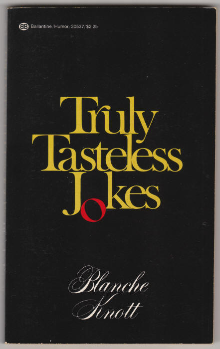 Truly Tasteless Jokes front cover