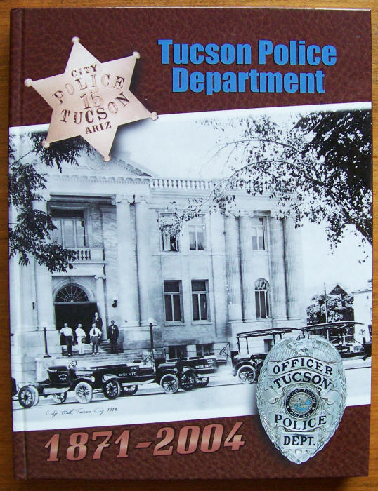 Tucson Police Department 1871 - 2004 front cover