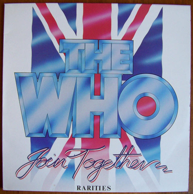 The Who Join Together Rarities Album front jacket
